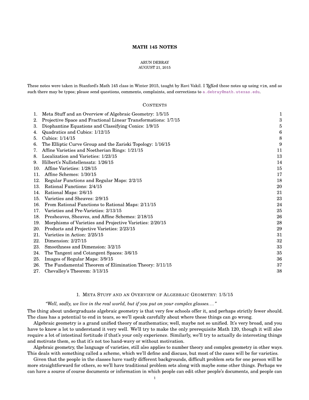 MATH 145 NOTES 1. Meta Stuff and an Overview of Algebraic Geometry