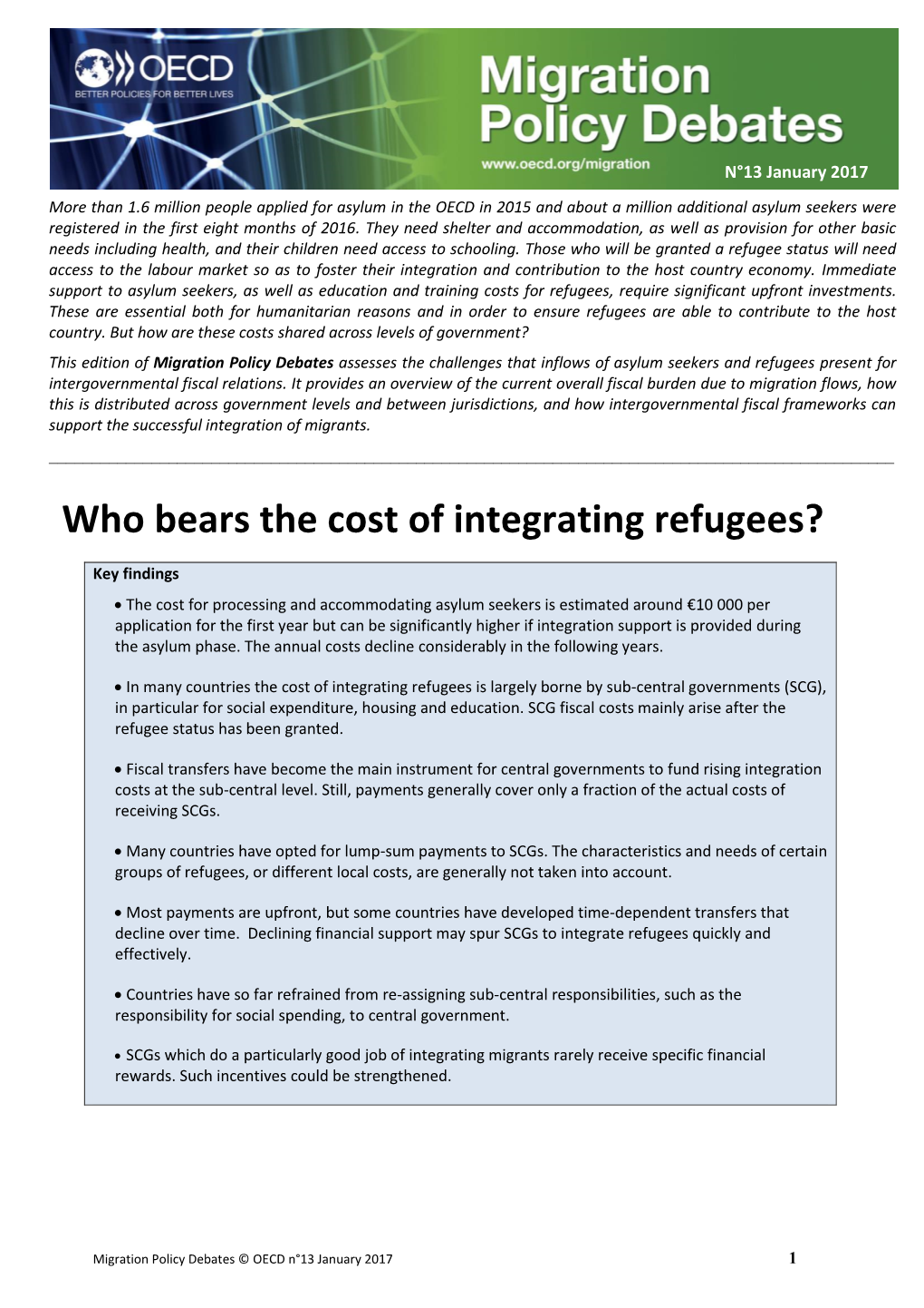 Who Bears the Cost of Integrating Refugees?