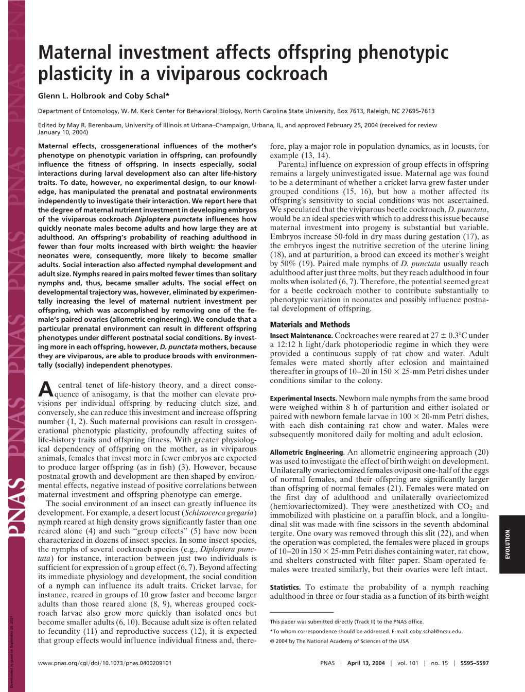 Maternal Investment Affects Offspring Phenotypic Plasticity in a Viviparous Cockroach