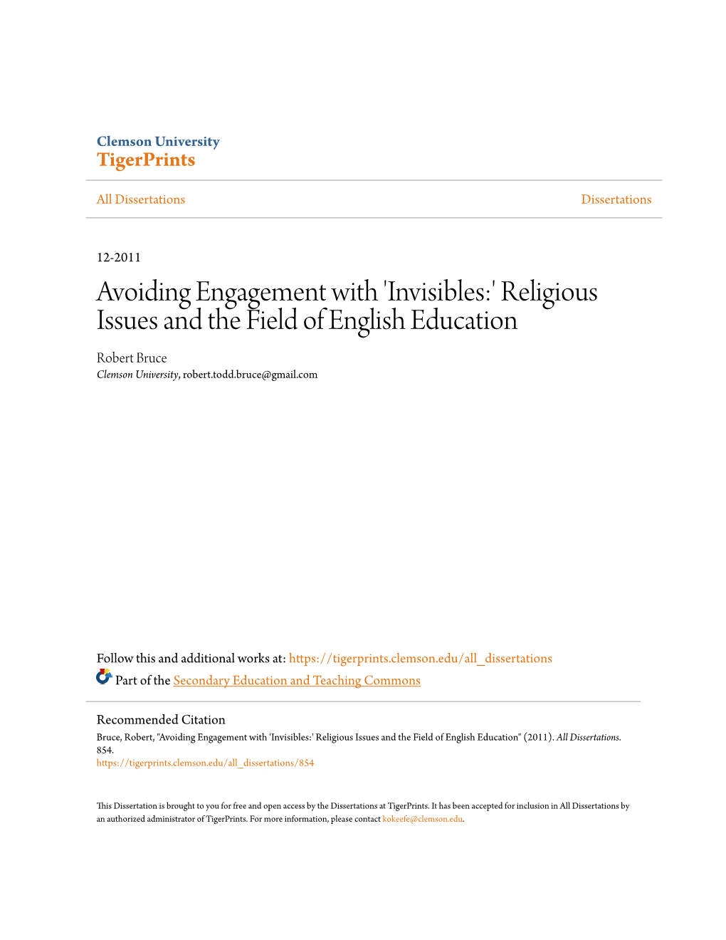 Religious Issues and the Field of English Education Robert Bruce Clemson University, Robert.Todd.Bruce@Gmail.Com