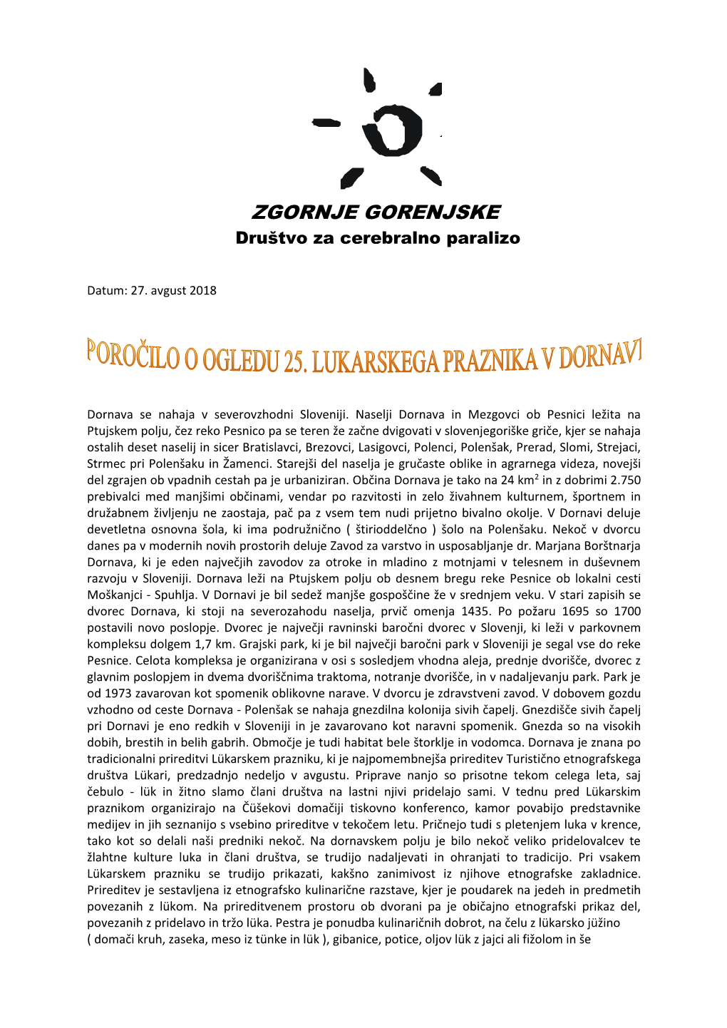 Poročilo O Ogledu 25. Lukarskega Praznika V Dornavi