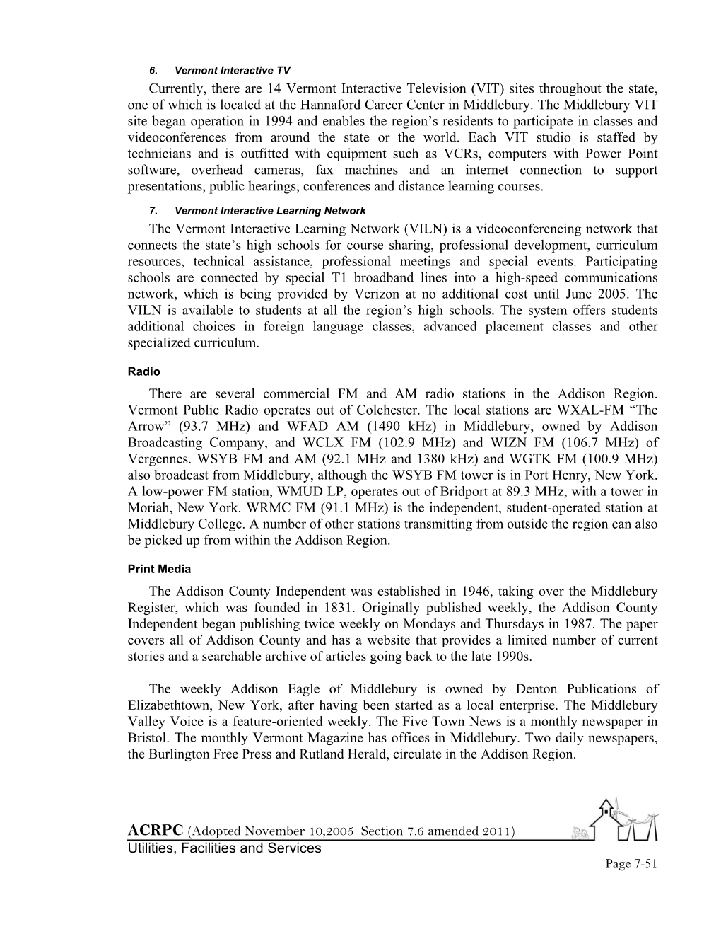 ACRPC (Adopted November 10,2005 Section 7.6 Amended 2011) Utilities, Facilities and Services Page 7-51