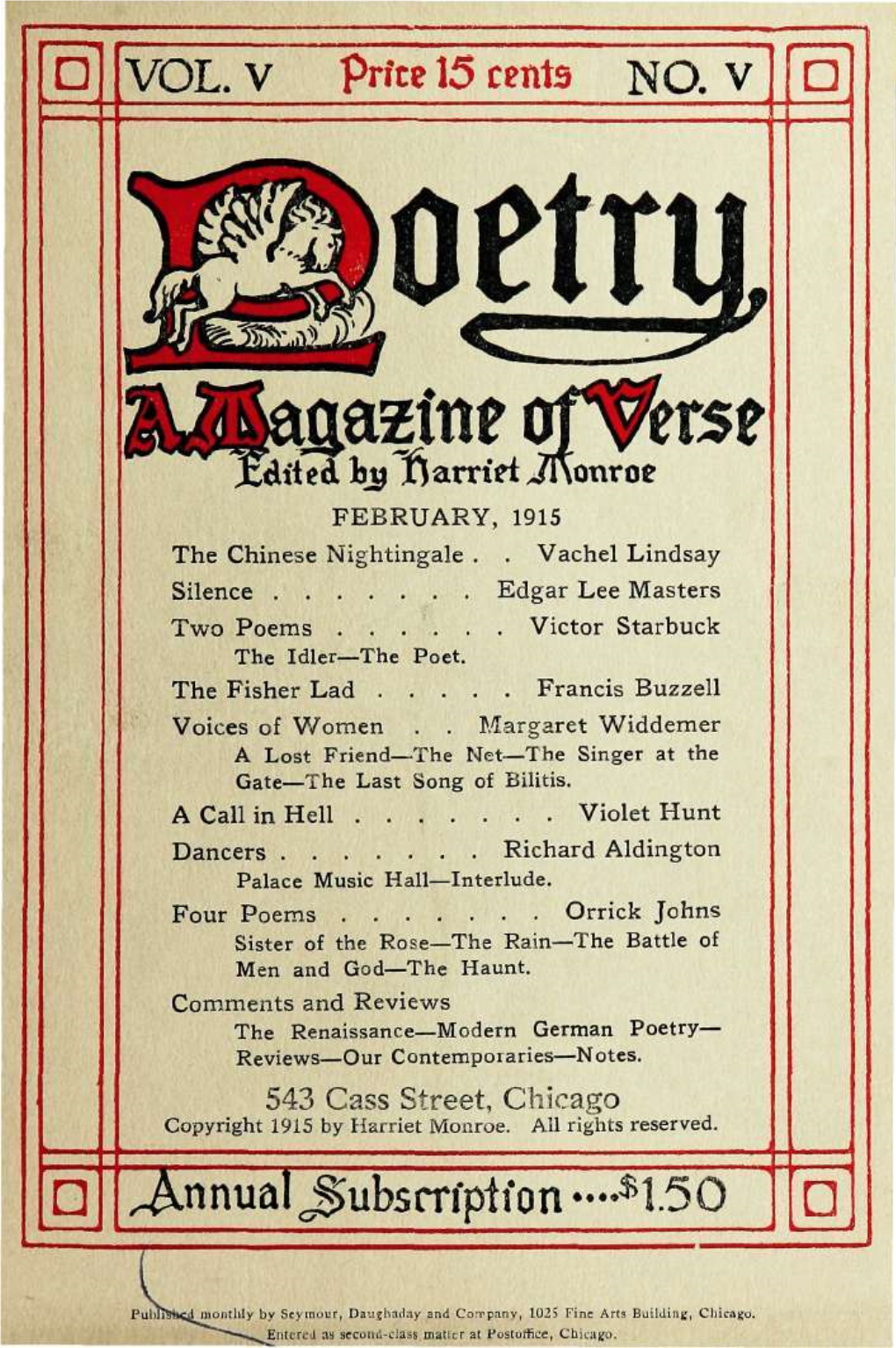 543 Cass Street, Chicago Copyright 1915 by Harriet Monroe