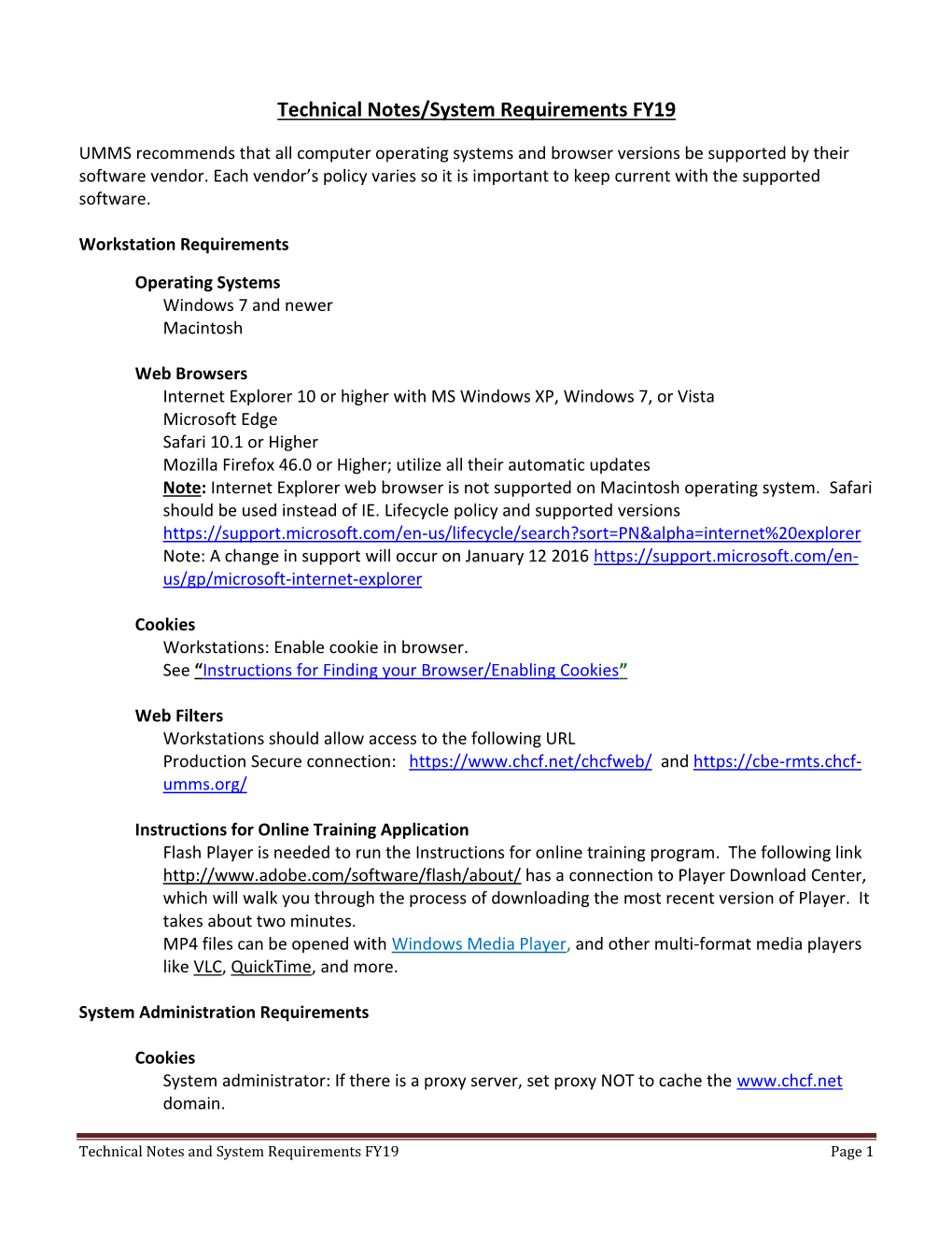 Technical Notes/System Requirements FY19