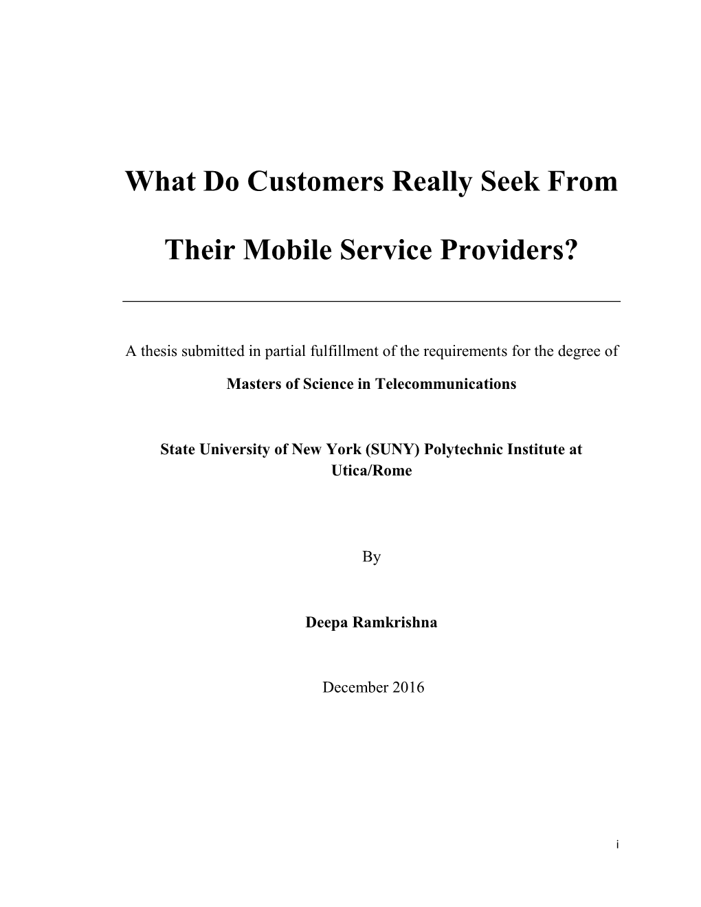 What Do Customers Really Seek from Their Mobile Service Providers?
