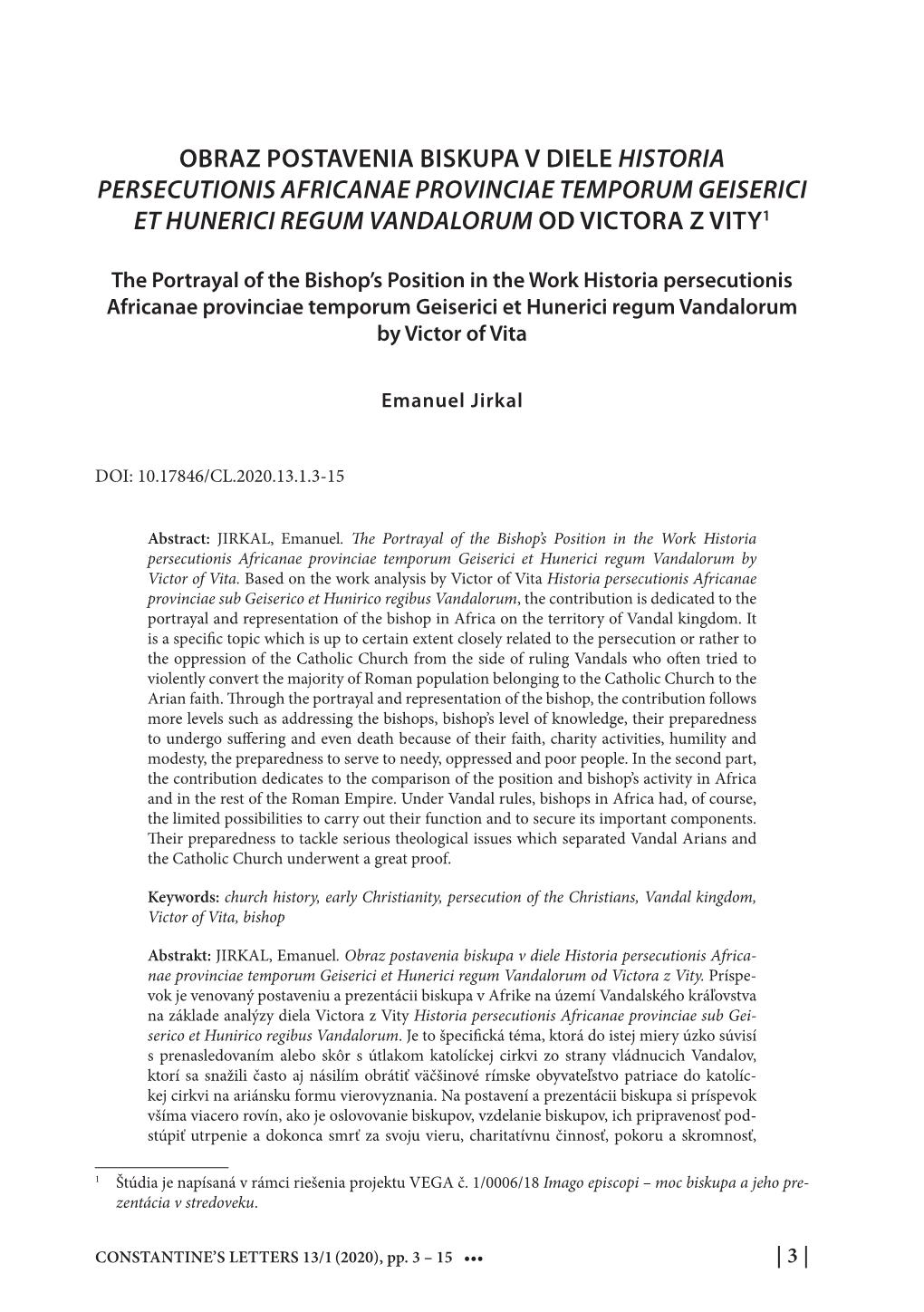 Obraz Postavenia Biskupa V Diele Historia Persecutionis Africanae Provinciae Temporum Geiserici Et Hunerici Regum Vandalorum Od Victora Z Vity1