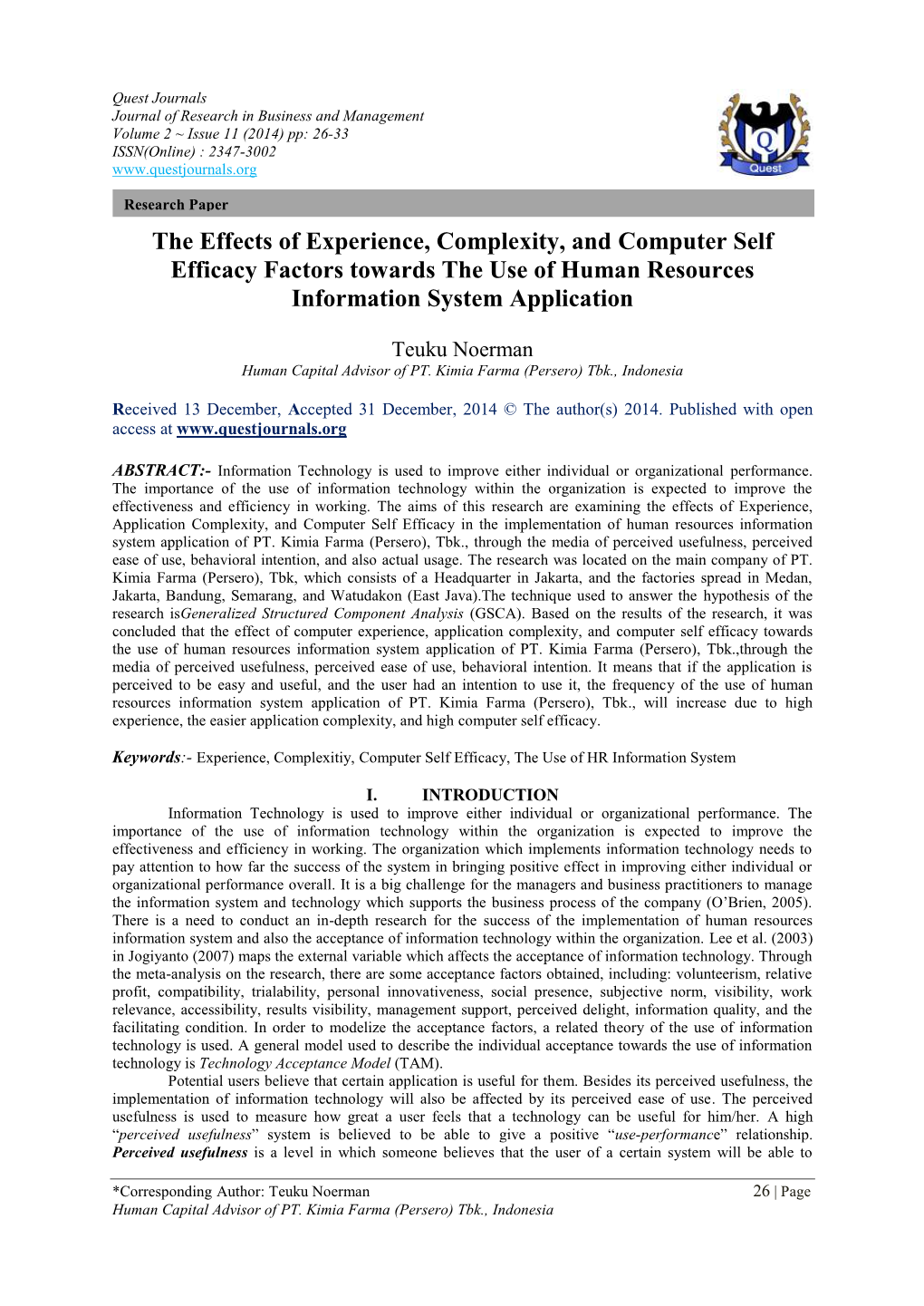 The Effects of Experience, Complexity, and Computer Self Efficacy Factors Towards the Use of Human Resources Information System Application