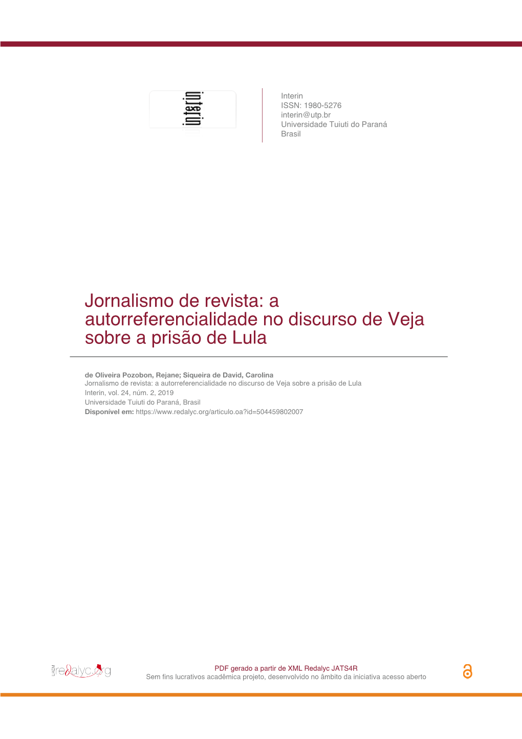 A Autorreferencialidade No Discurso De Veja Sobre a Prisão De Lula