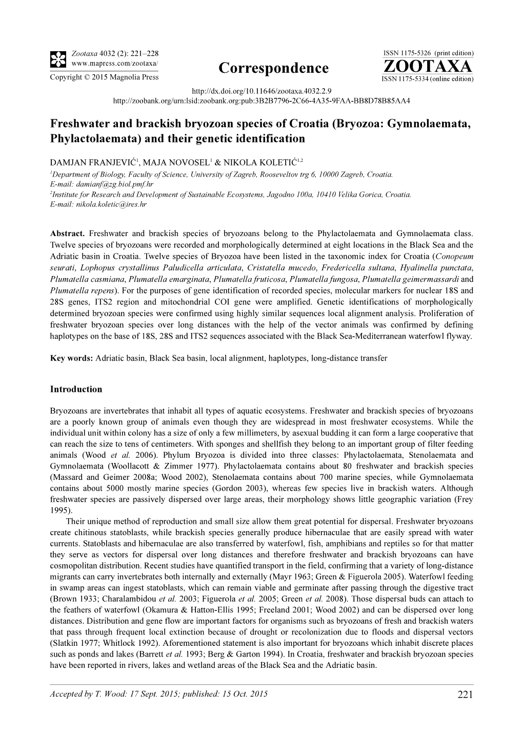 Bryozoa: Gymnolaemata, Phylactolaemata) and Their Genetic Identification