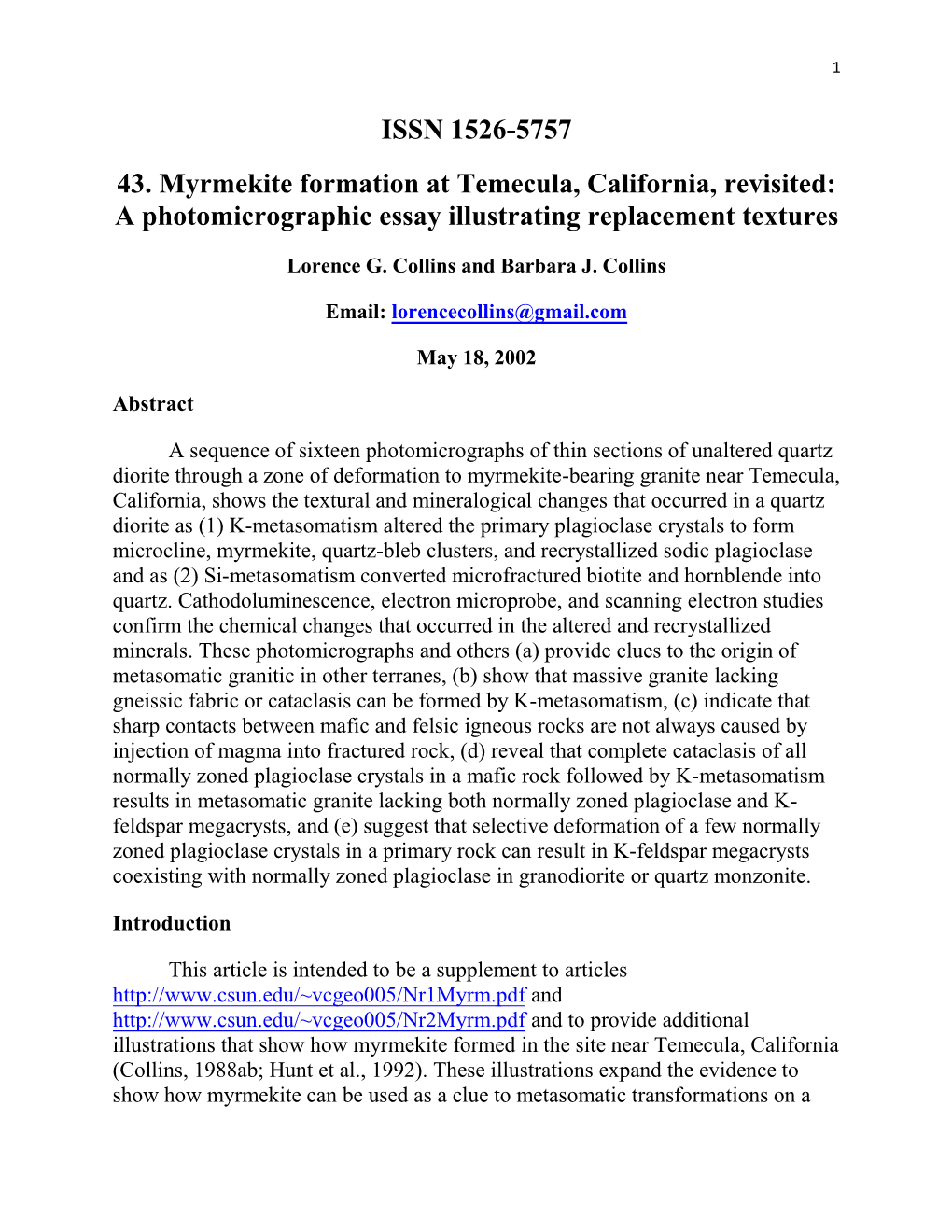 43. Myrmekite Formation at Temecula, California, Revisited: a Photomicrographic Essay Illustrating Replacement Textures