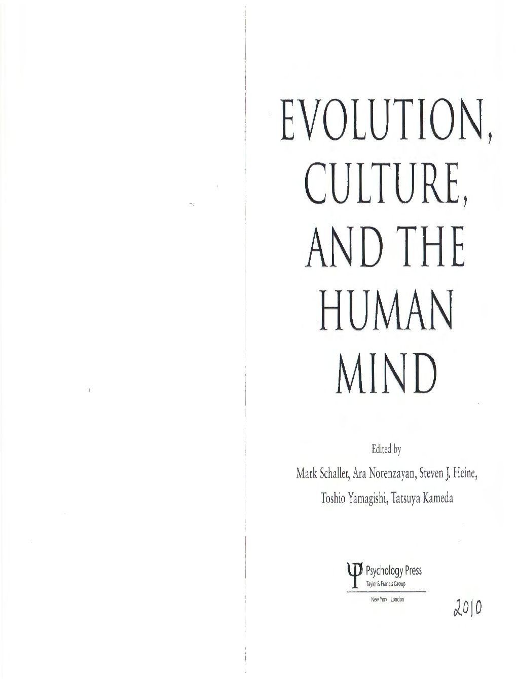 Evolution, Culture, and the Human Mind