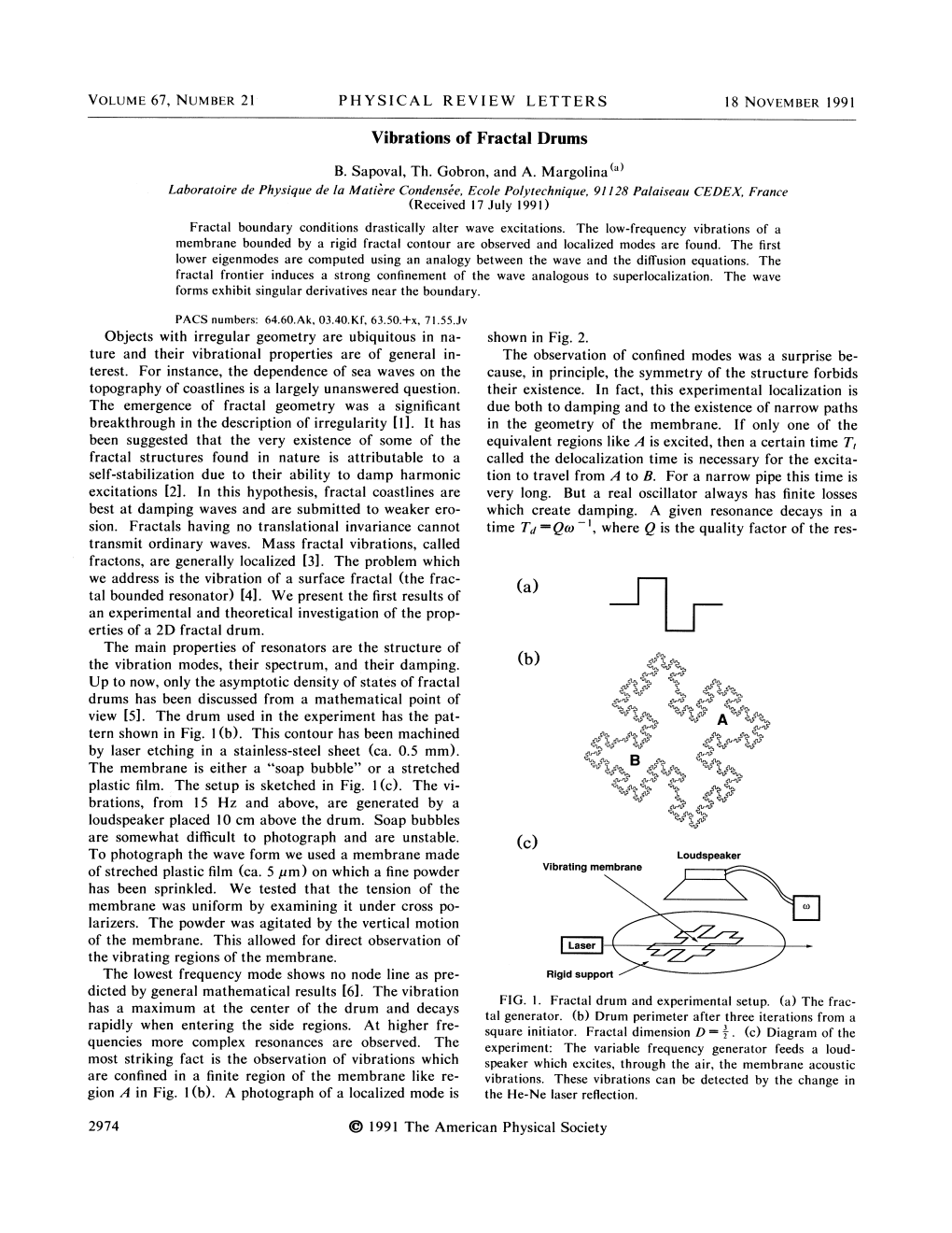 Vibrations of Fractal Drums