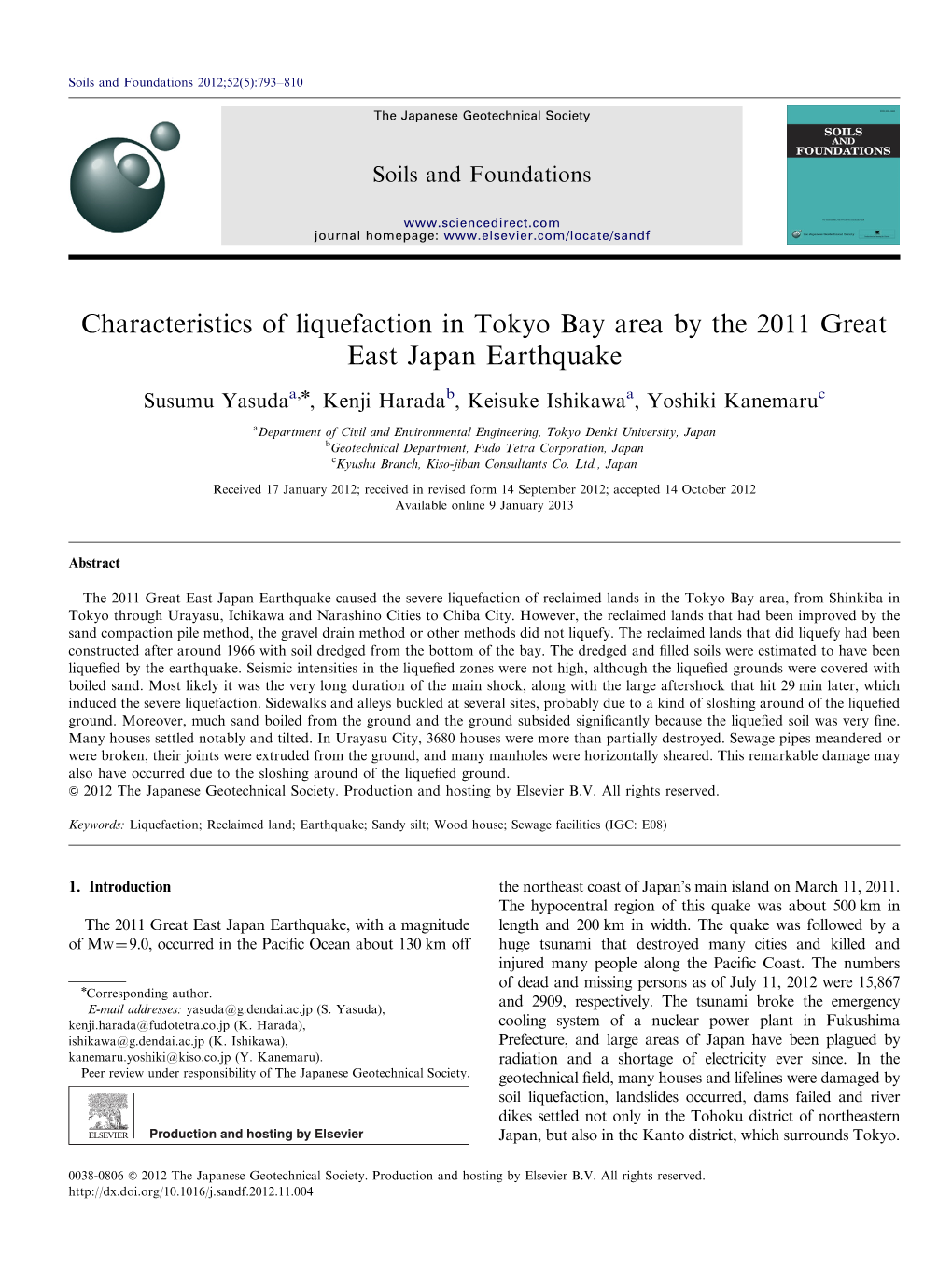 Characteristics of Liquefaction in Tokyo Bay Area by the 2011 Great East Japan Earthquake