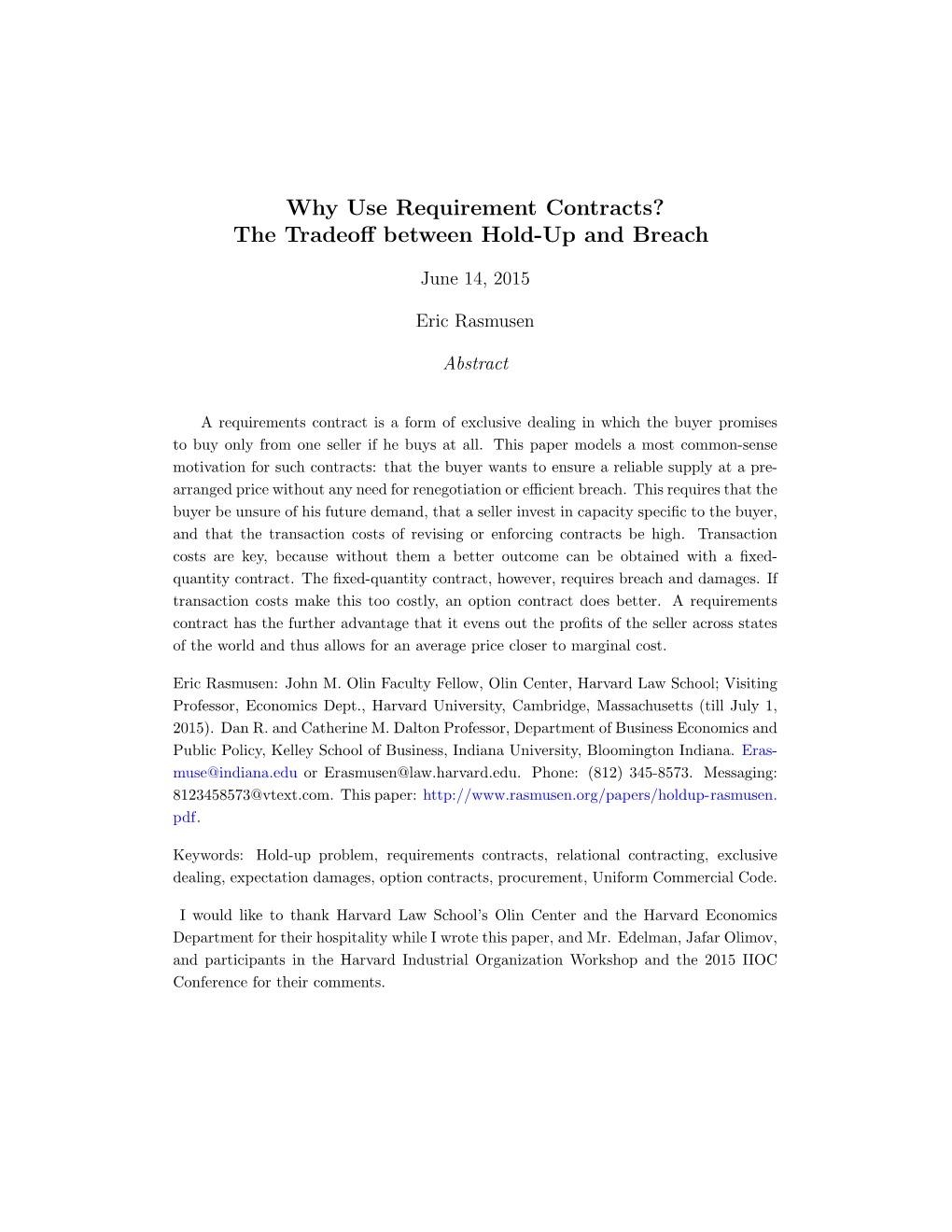 Why Use Requirement Contracts? the Tradeoff Between Hold-Up And