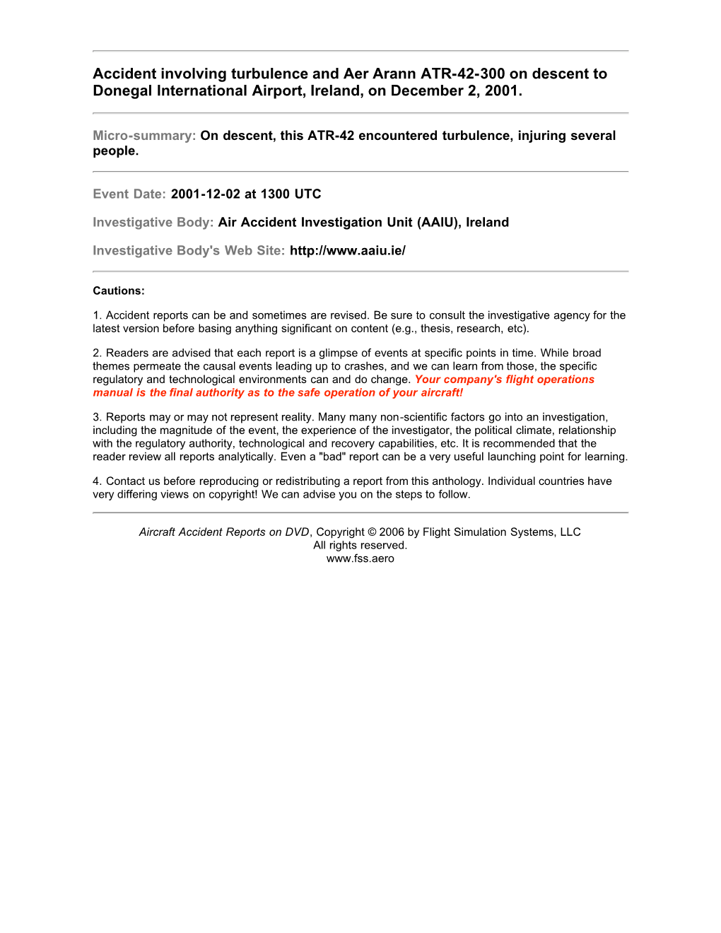 AAIU Report No.:2002/007 AAIU File No.: 2001/0072 Published: 12 July 2002