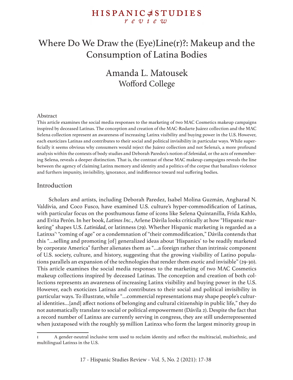 (Eye)Line(R)?: Makeup and the Consumption of Latina Bodies Amanda L