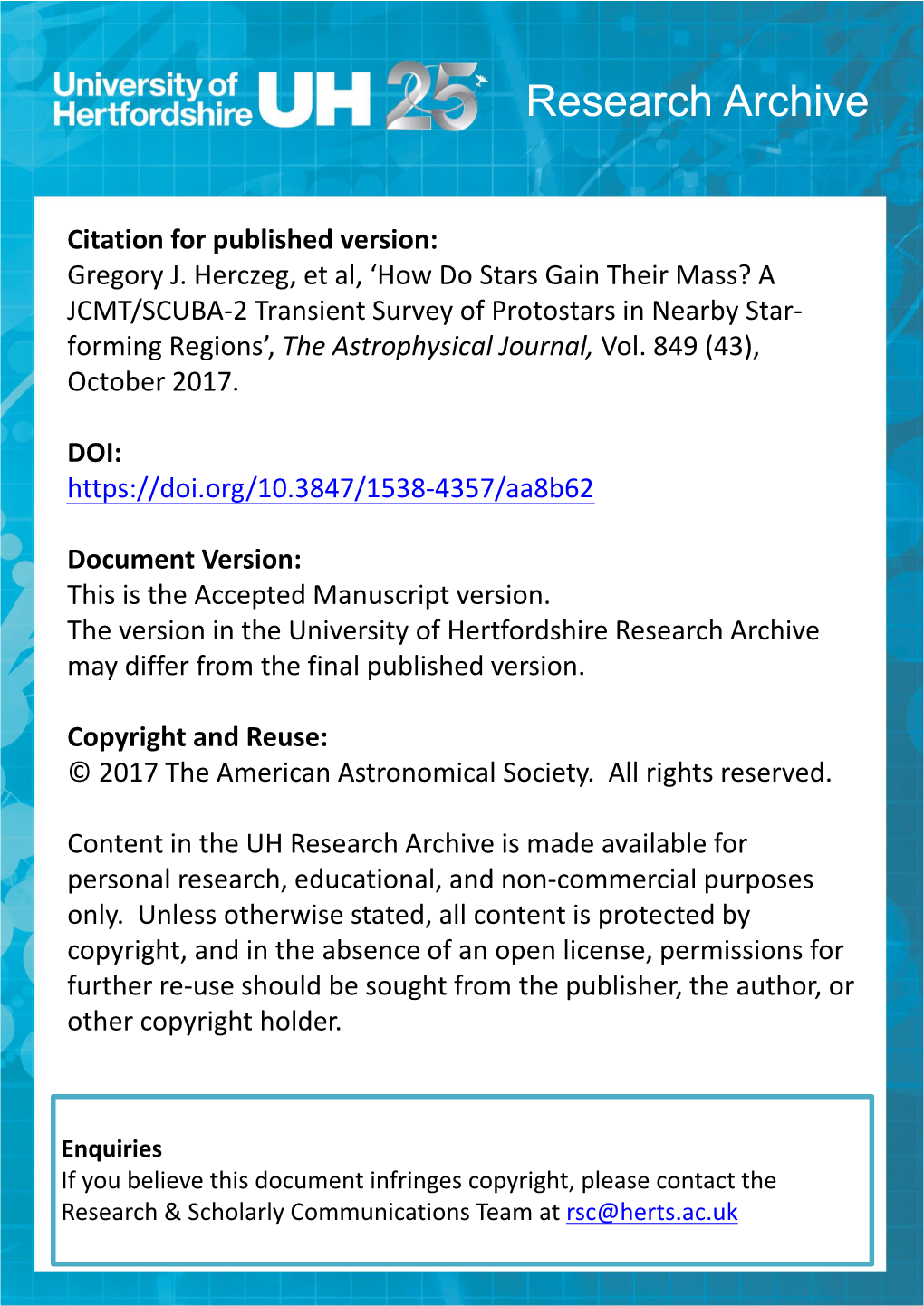 Et Al, ‘How Do Stars Gain Their Mass? a JCMT/SCUBA-2 Transient Survey of Protostars in Nearby Star- Forming Regions’, the Astrophysical Journal, Vol