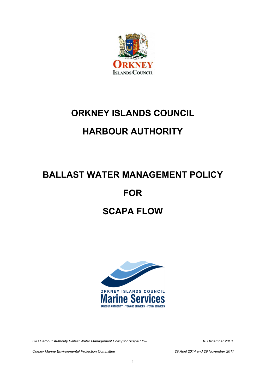 Ballast Water Management Policy for Scapa Flow 29 November 2017