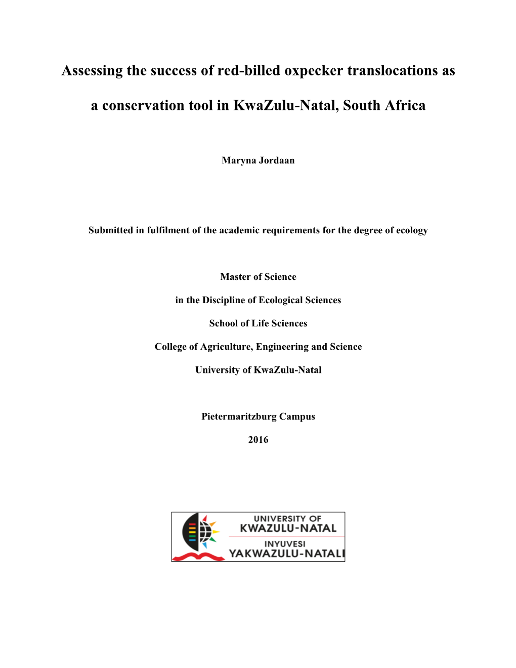 Assessing the Success of Red-Billed Oxpecker Translocations As A