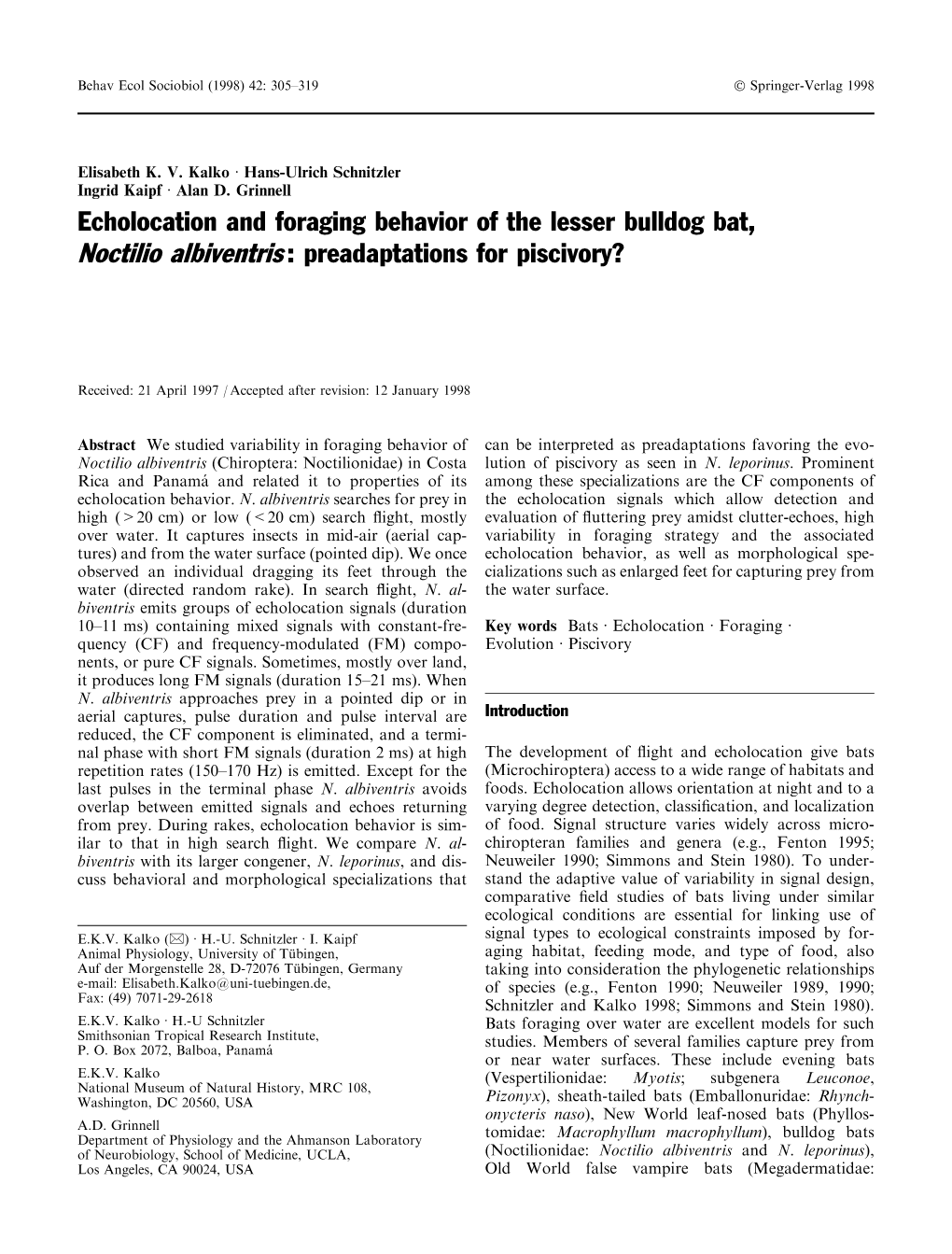 Echolocation and Foraging Behavior of the Lesser Bulldog Bat, Noctilio Albiventris : Preadaptations for Piscivory?