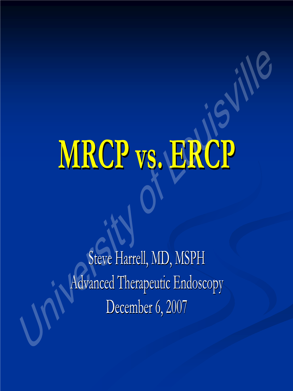 MRCP Vs. ERCP