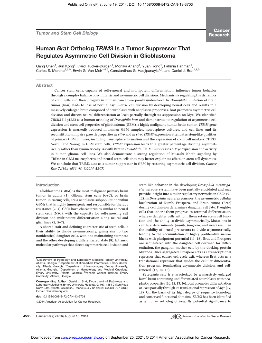 Human Brat Ortholog TRIM3 Is a Tumor Suppressor That Regulates Asymmetric Cell Division in Glioblastoma