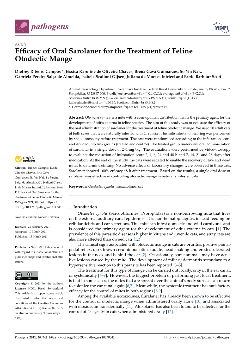 Efficacy of Oral Sarolaner for the Treatment of Feline Otodectic Mange