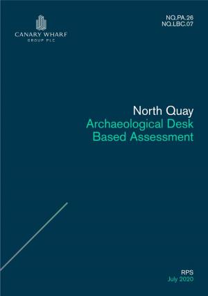 North Quay Archaeological Desk Based Assessment
