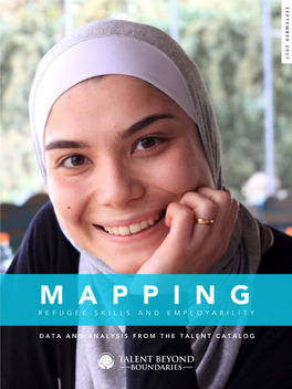 M a P P I N G Refugee Skills and Employability Data and Analysis from the Talent Catalog