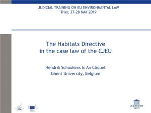 The Habitats Directive in the Case Law of the CJEU