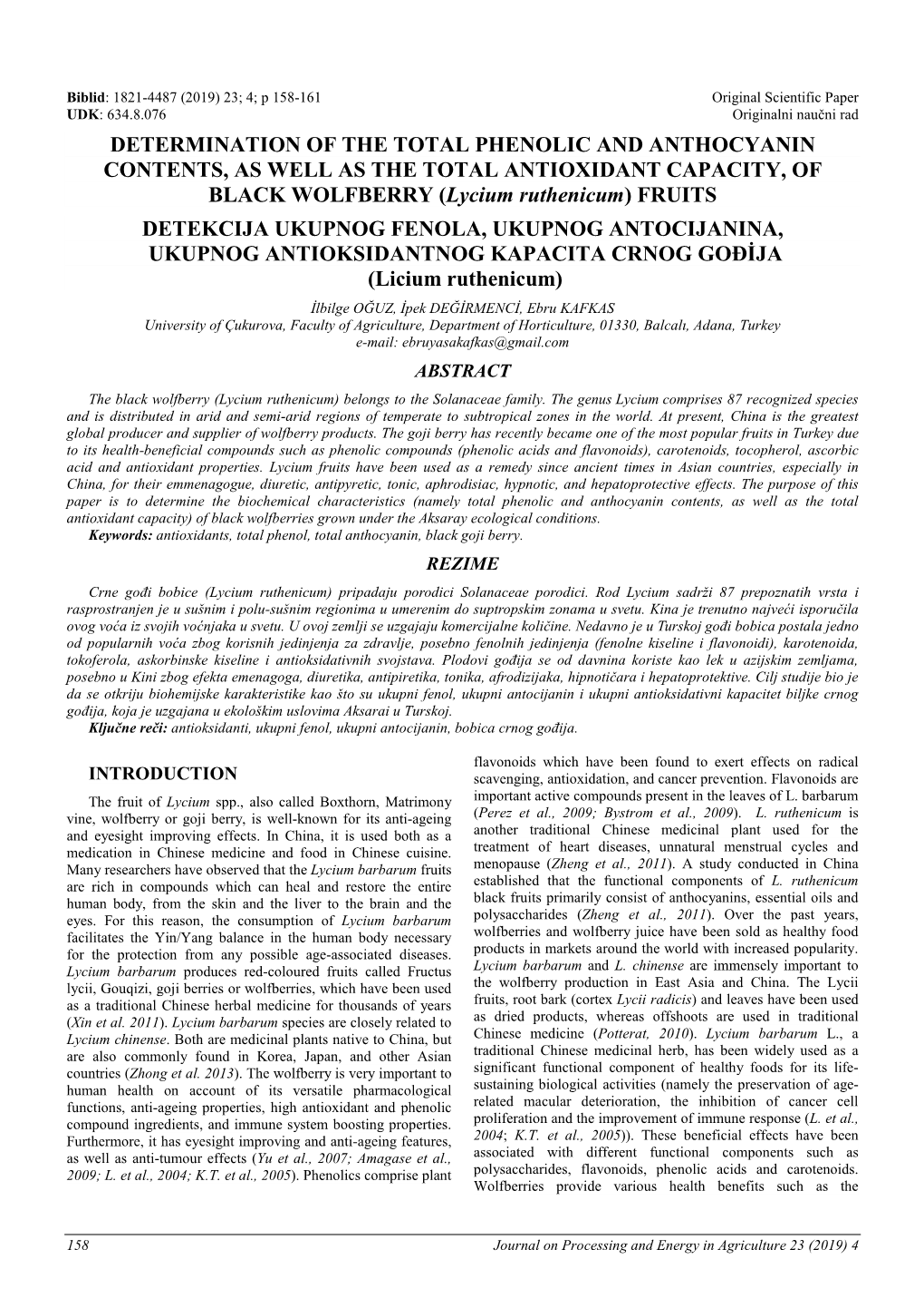 DETERMINATION of the TOTAL PHENOLIC and ANTHOCYANIN CONTENTS, AS WELL AS the TOTAL ANTIOXIDANT CAPACITY, of BLACK WOLFBERRY (Lycium Ruthenicum) FRUITS