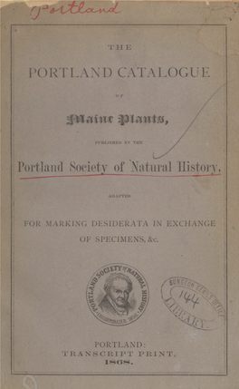 The Portland Catalogue of Maine Plants, Published by the Portland