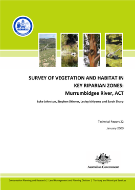SURVEY of VEGETATION and HABITAT in KEY RIPARIAN ZONES: Murrumbidgee River, ACT