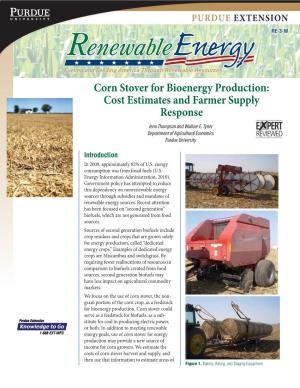Corn Stover for Bioenergy Production: Cost Estimates and Farmer Supply Response Jena Thompson and Wallace E