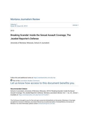 Breaking Scandal: Inside the Sexual Assault Coverage, the Jezebel Reporter's Defense