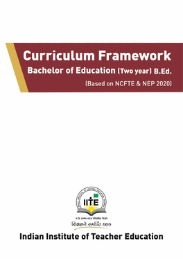 Curriculum Framework Bachelor of Education (Two Year) B.Ed