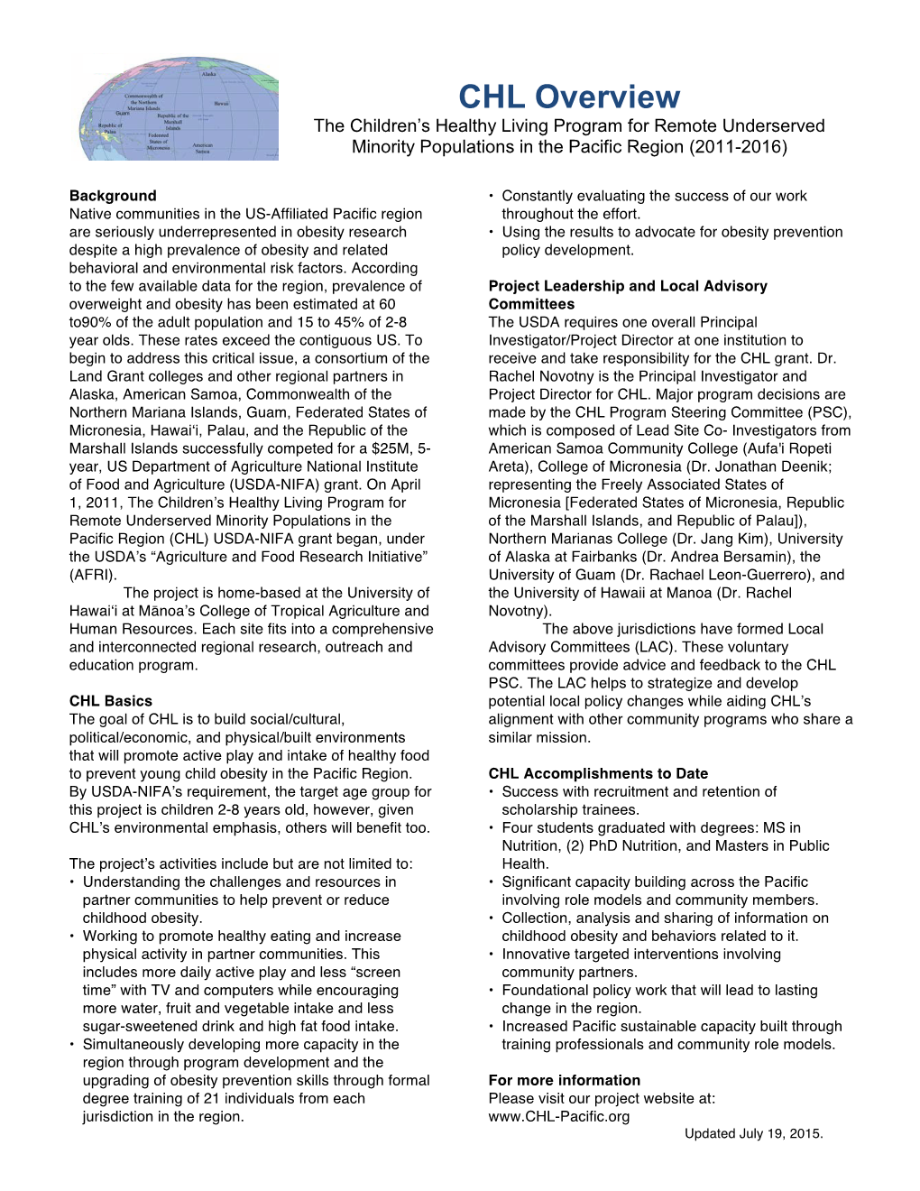 CHL Overview the Children’S Healthy Living Program for Remote Underserved Minority Populations in the Pacific Region (2011-2016)