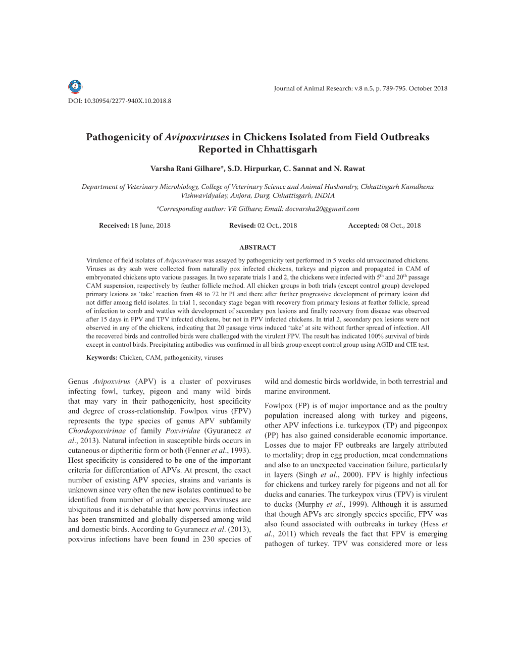 Pathogenicity of Avipoxviruses in Chickens Isolated from Field Outbreaks Reported in Chhattisgarh