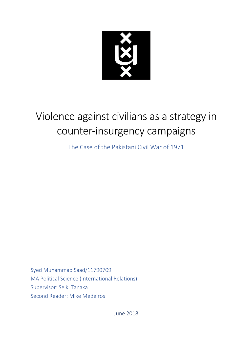Violence Against Civilians As a Strategy in Counter-Insurgency Campaigns the Case of the Pakistani Civil War of 1971