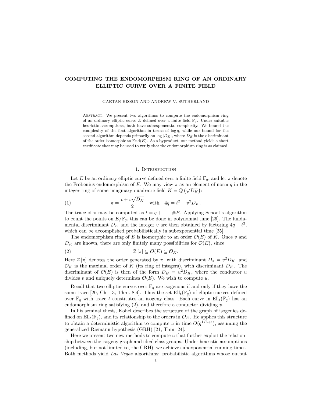 Computing the Endomorphism Ring of an Ordinary Elliptic Curve Over a Finite Field