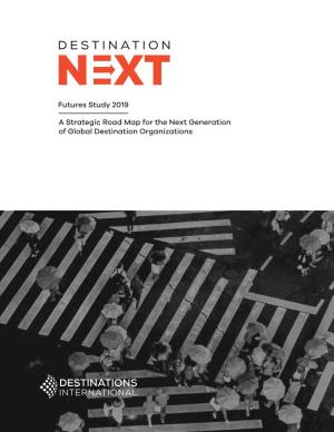 Destination International's Destinationnext: Futures Study 2019
