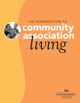 An Introduction to Community Association Living | 1 Introduction