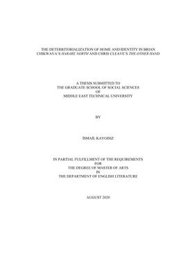 The Deterritorialization of Home and Identity in Brian Chikwava’S Harare North and Chris Cleave’S the Other Hand