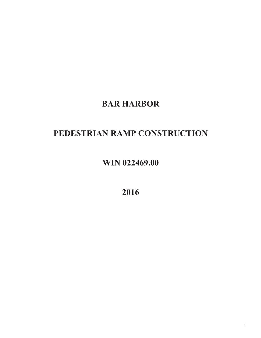 Bar Harbor Pedestrian Ramp Construction Win 022469.00 2016