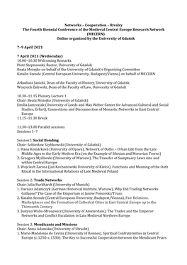 Rivalry the Fourth Biennial Conference of the Medieval Central Europe Research Network (MECERN) Online Organized by the University of Gdańsk