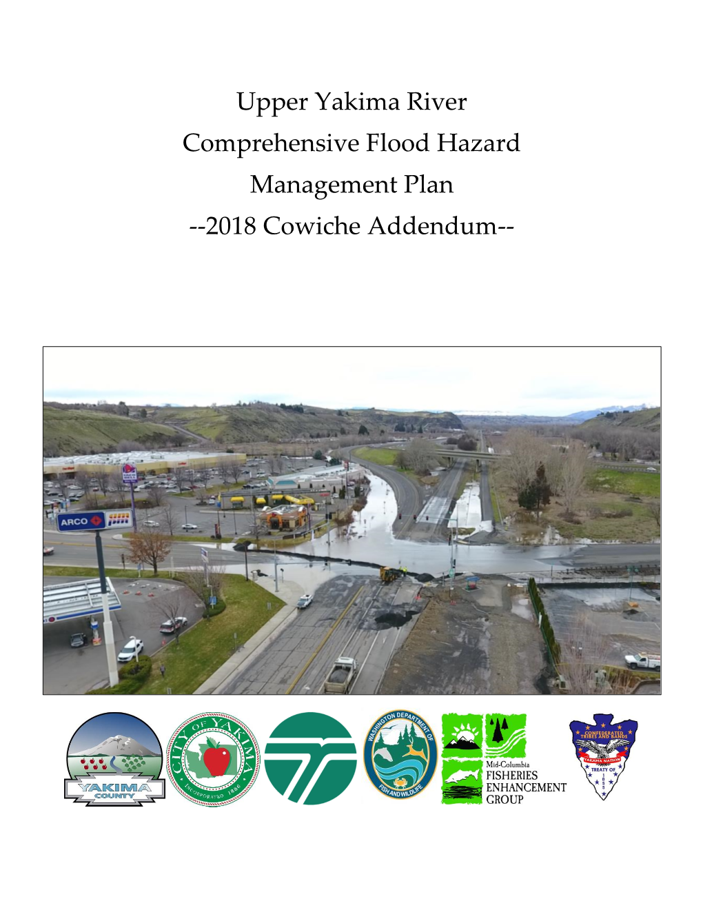 Upper Yakima River Comprehensive Flood Hazard Management Plan --2018 Cowiche Addendum