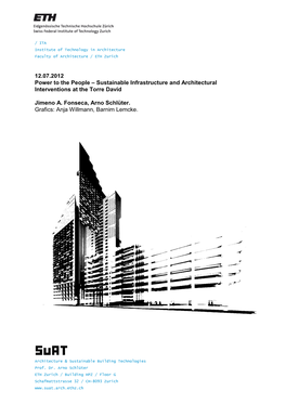 12.07.2012 Power to the People – Sustainable Infrastructure and Architectural Interventions at the Torre David Jimeno A. Fonse