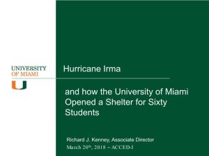 Hurricane Irma and How the University of Miami Opened a Shelter for Sixty