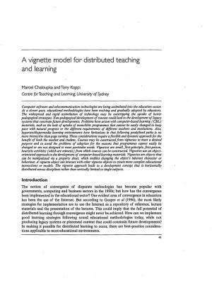 A Vignette Model for Distributed Teaching and Learning