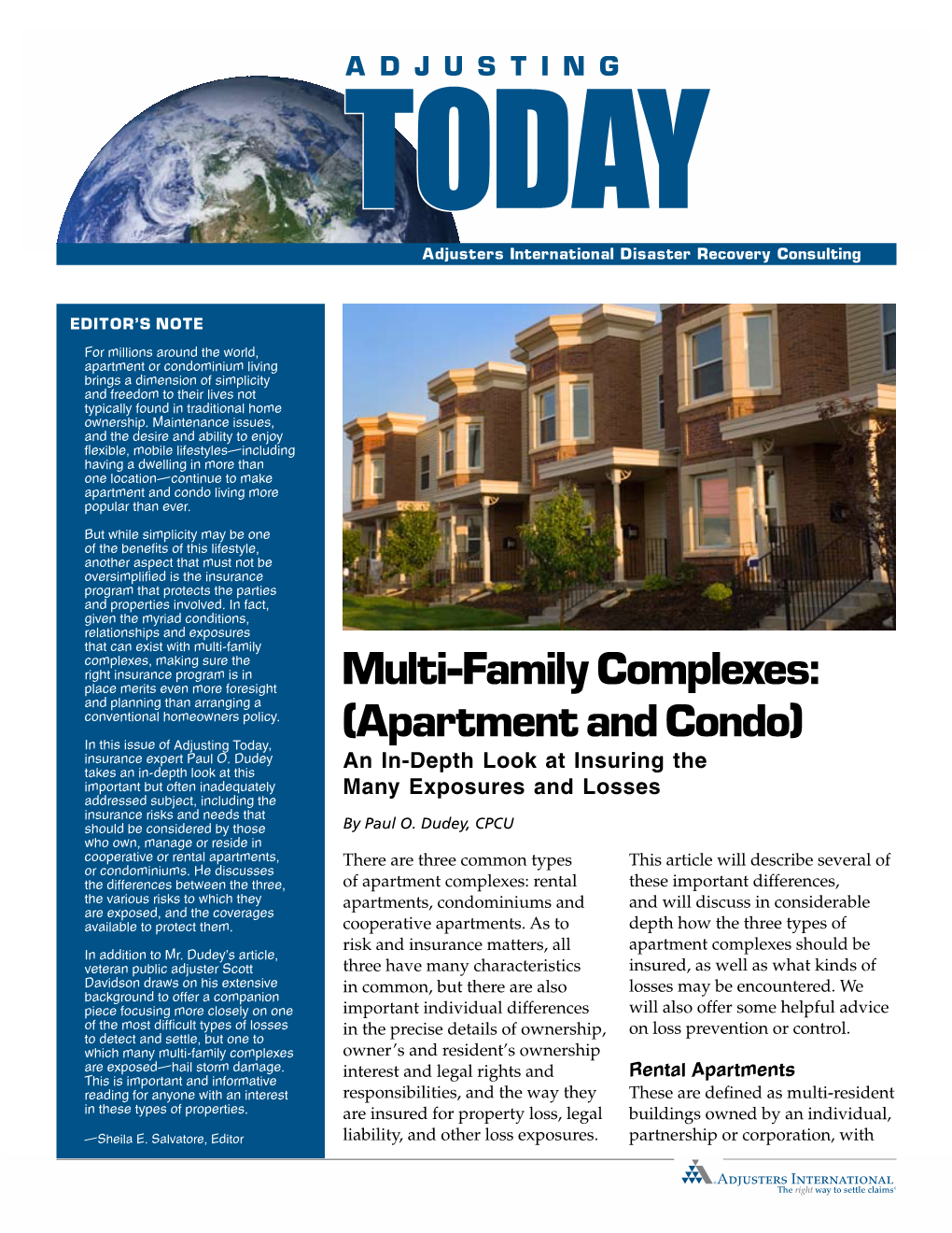 Multi-Family Complexes: (Apartment and Condo)
